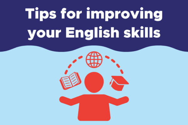 Tips for improving your English skills - blog post